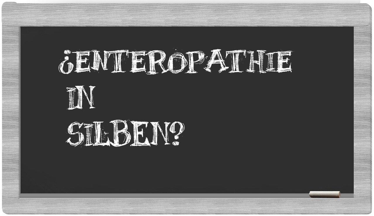 Enteropathie in syllables