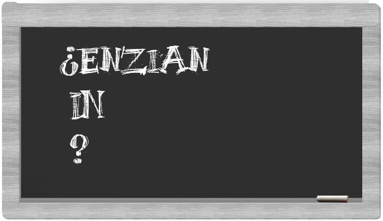 ¿Enzian en sílabas?