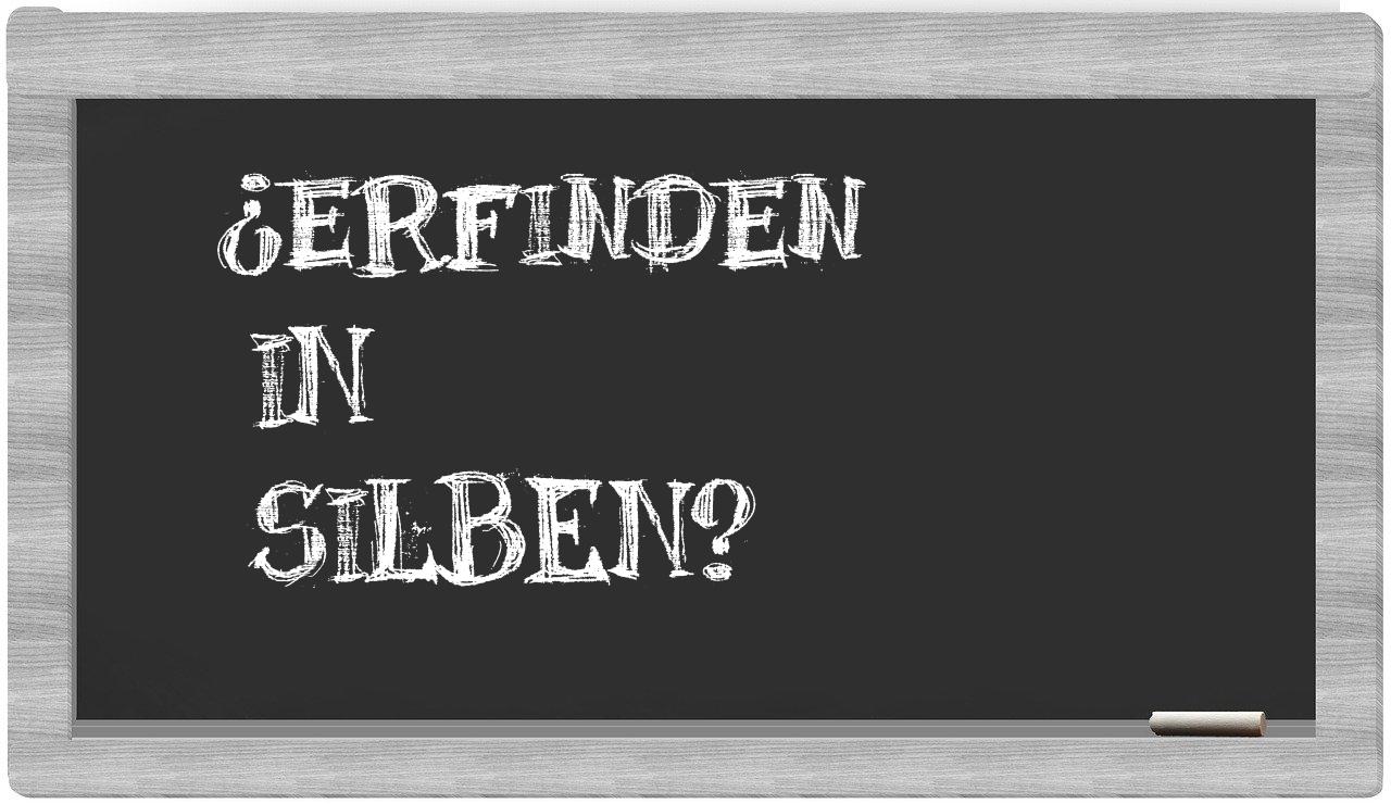 Erfinden in syllables