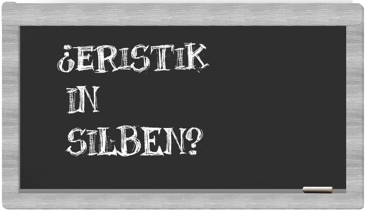 Eristik in syllables