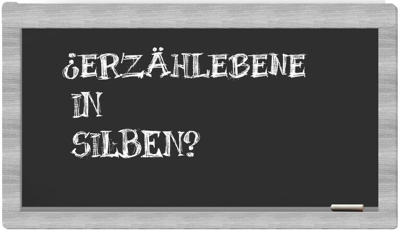 Erzählebene in syllables