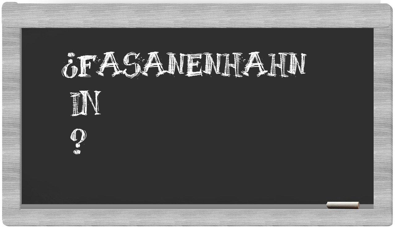 ¿Fasanenhahn en sílabas?