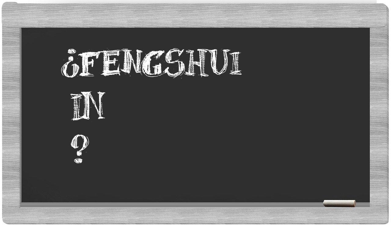 ¿Fengshui en sílabas?
