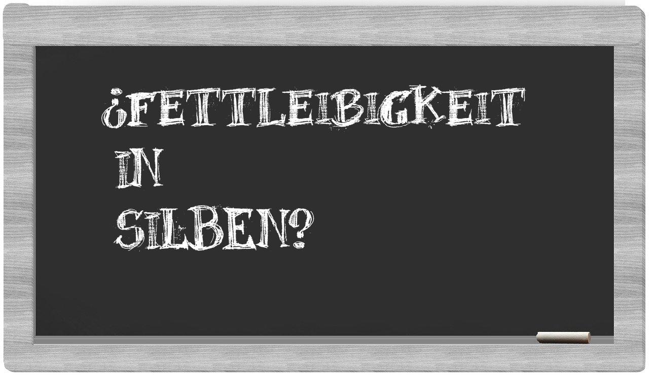 Fettleibigkeit in syllables