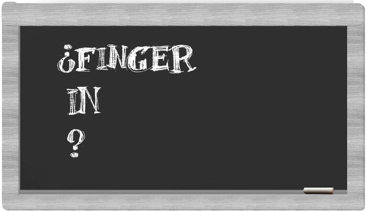 ¿Finger en sílabas?