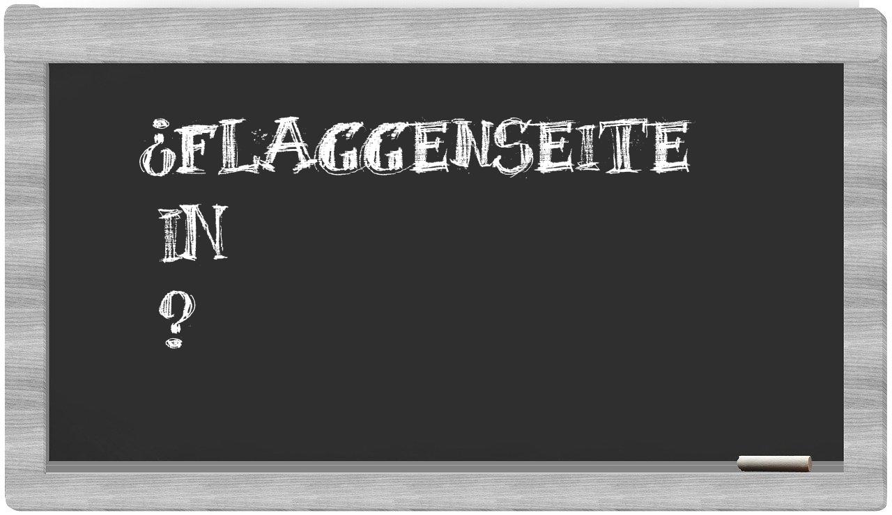 ¿Flaggenseite en sílabas?