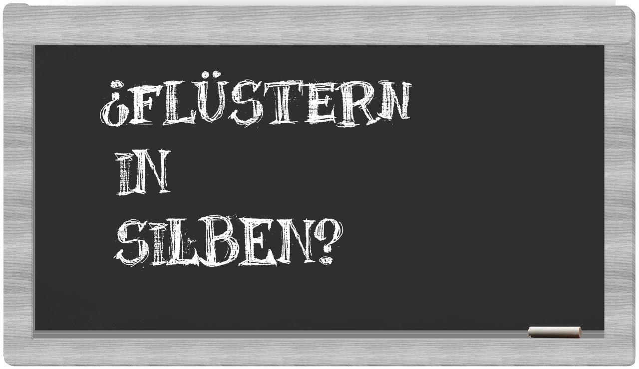 Flüstern in syllables