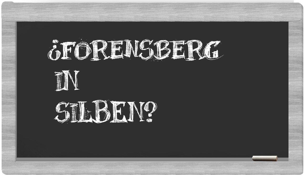 Forensberg in syllables