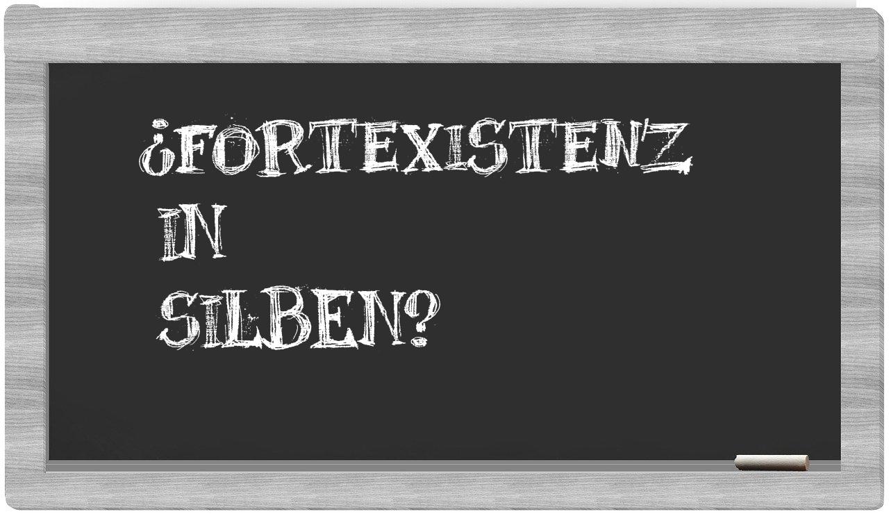 Fortexistenz in syllables