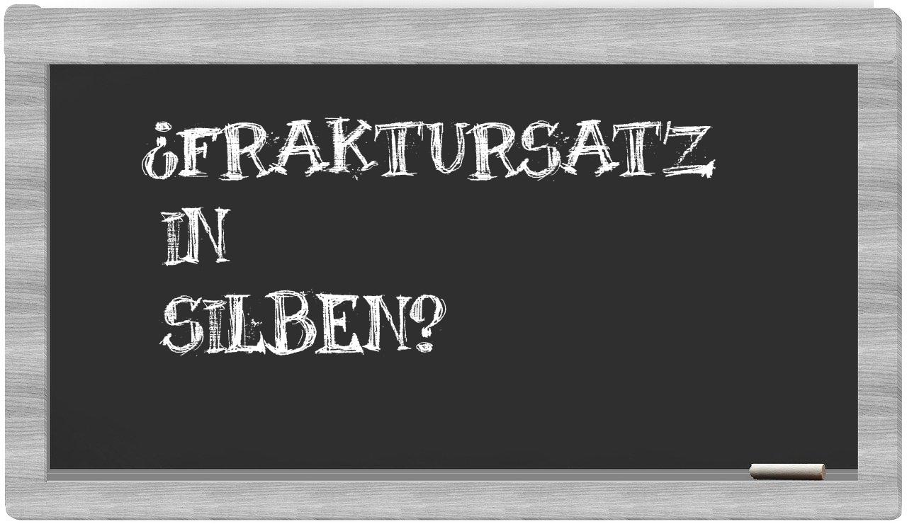 Fraktursatz in syllables