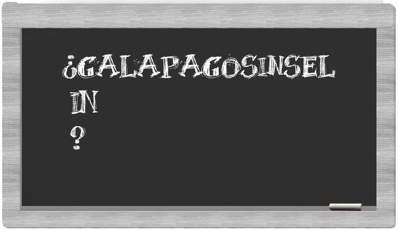 ¿Galapagosinsel en sílabas?