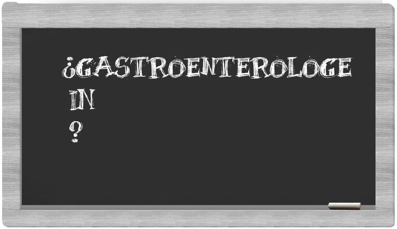 ¿Gastroenterologe en sílabas?
