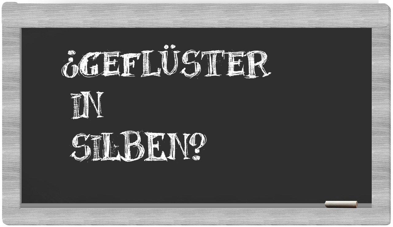 Geflüster in syllables