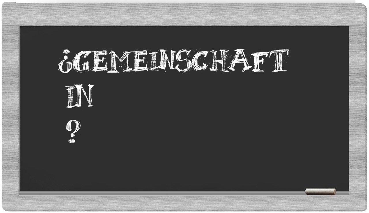 ¿Gemeinschaft en sílabas?