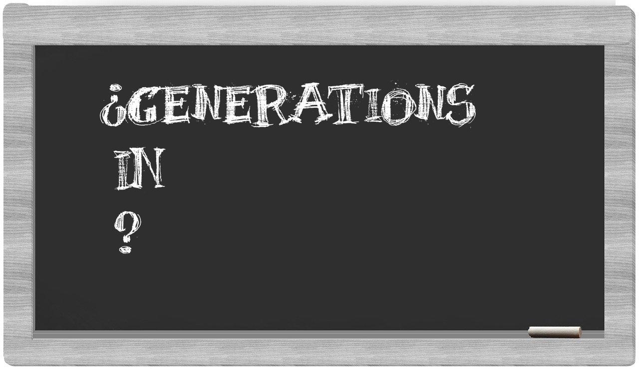 ¿Generations en sílabas?