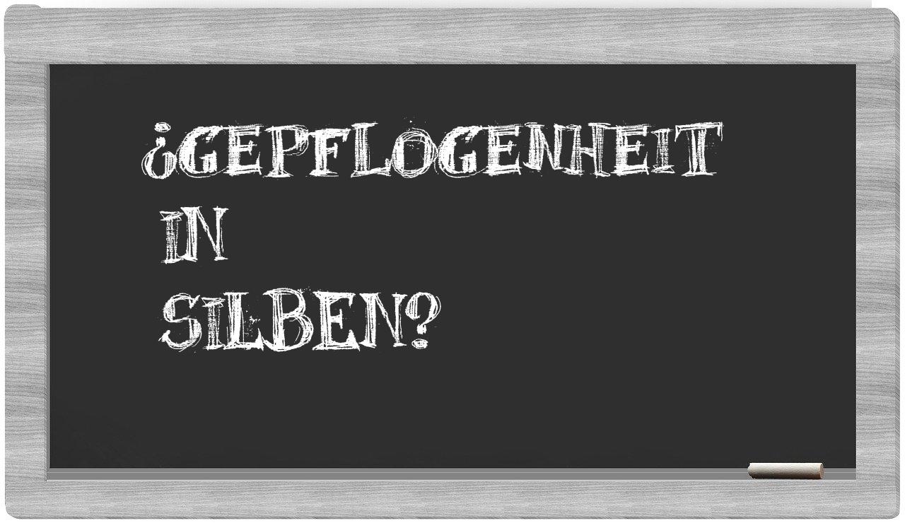 Gepflogenheit in syllables