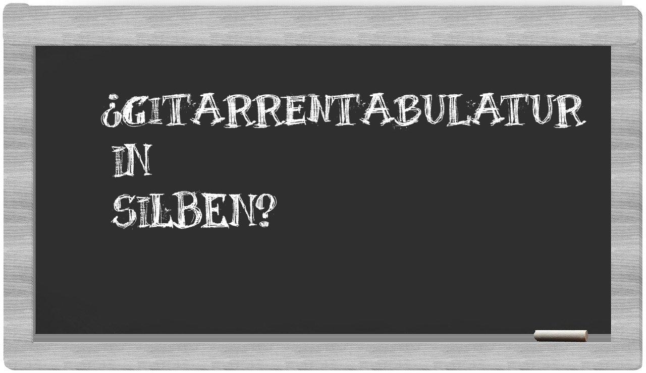 Gitarrentabulatur in syllables