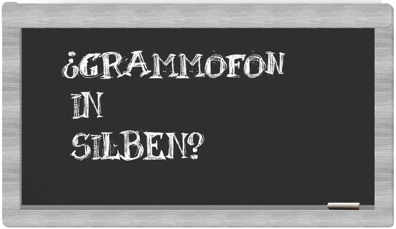 Grammofon in syllables