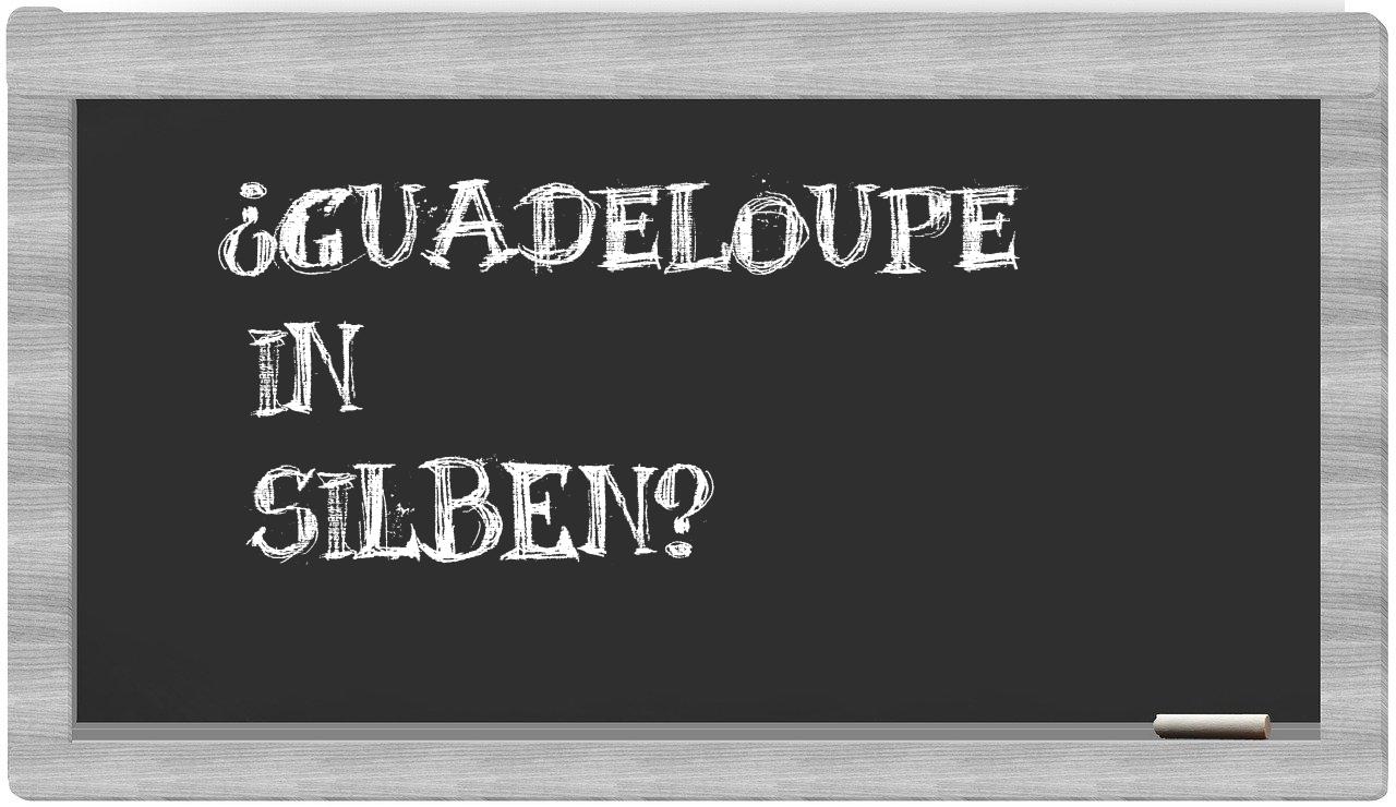 Guadeloupe in syllables