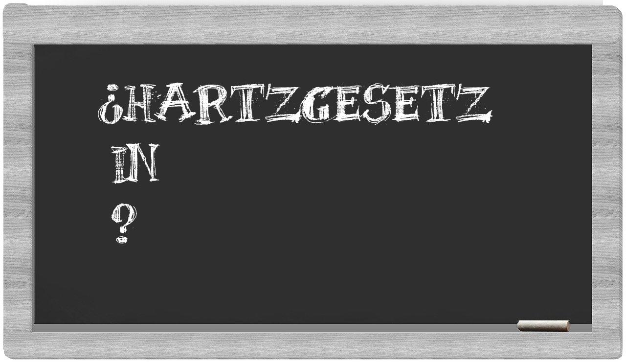 ¿Hartzgesetz en sílabas?