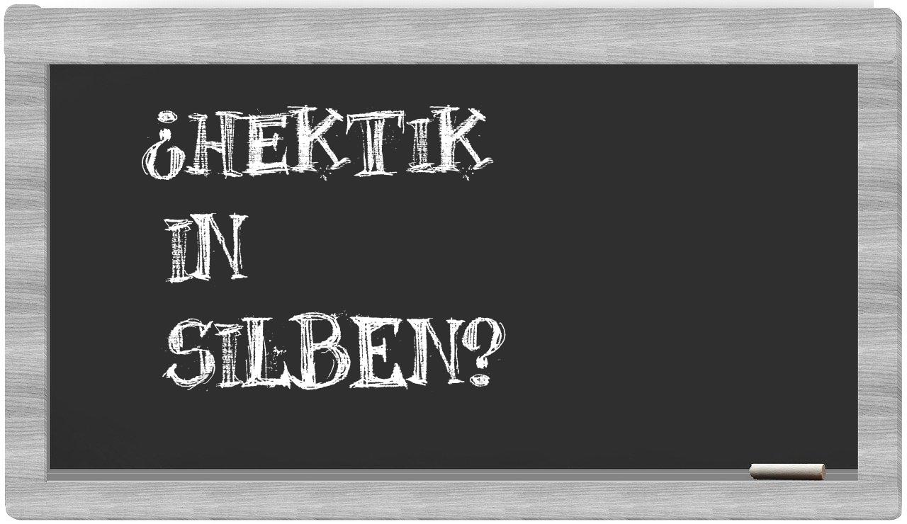 Hektik in syllables