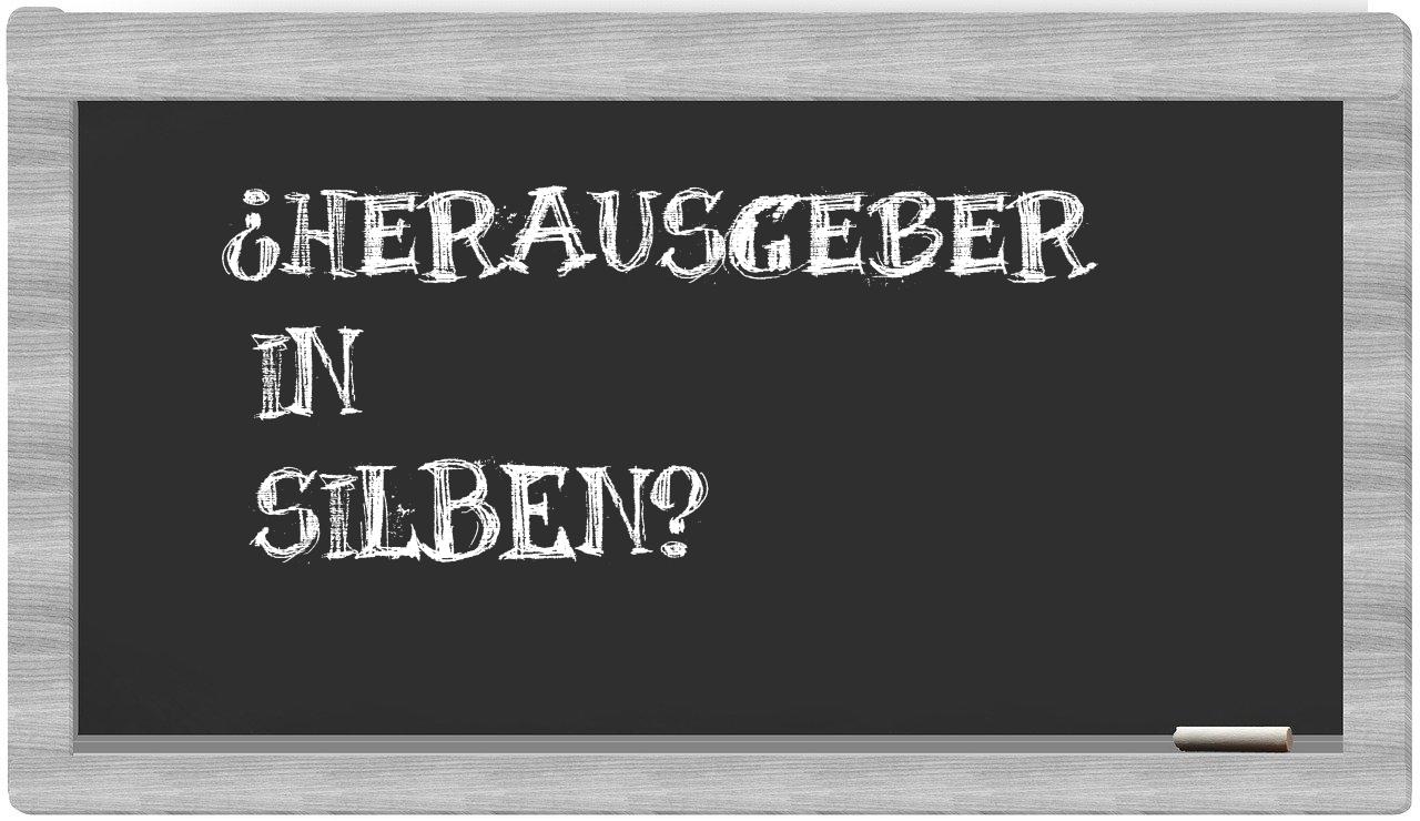 Herausgeber in syllables