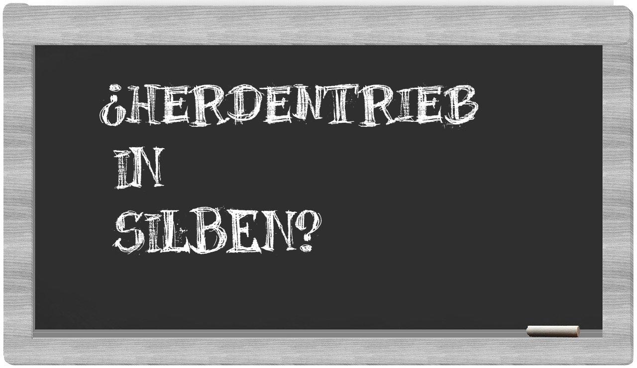 Herdentrieb in syllables