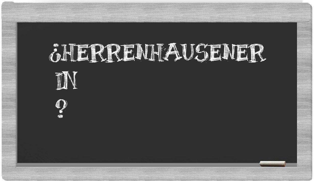 ¿Herrenhausener en sílabas?
