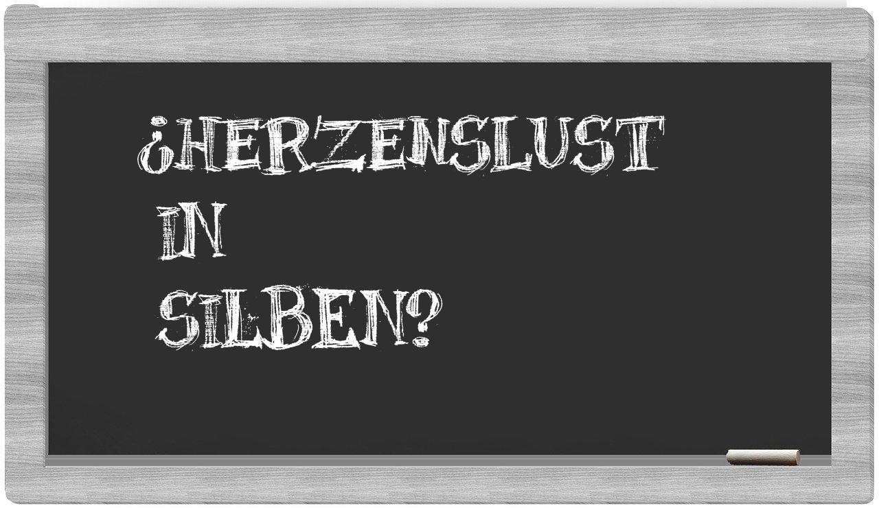 Herzenslust in syllables
