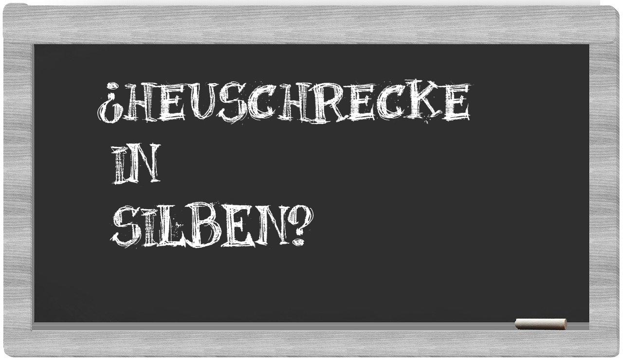 Heuschrecke in syllables