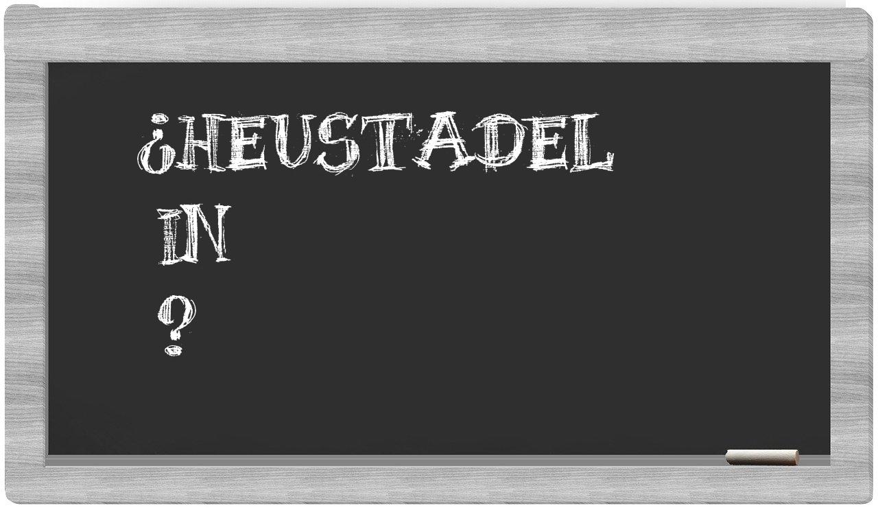 ¿Heustadel en sílabas?