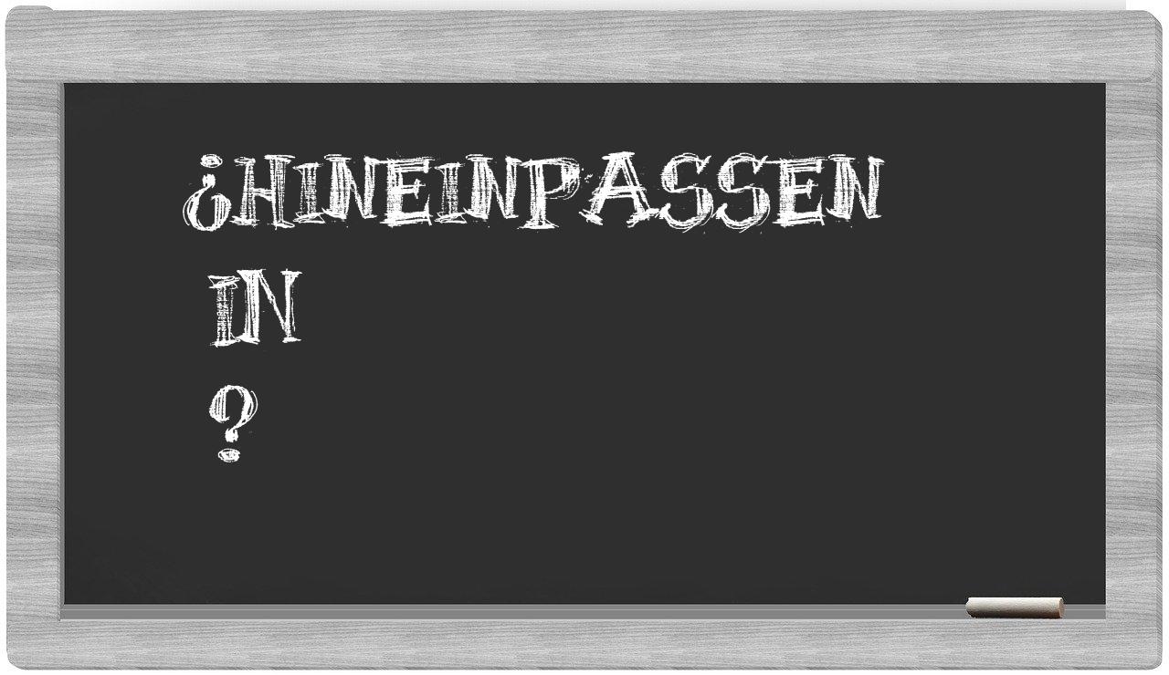 ¿Hineinpassen en sílabas?