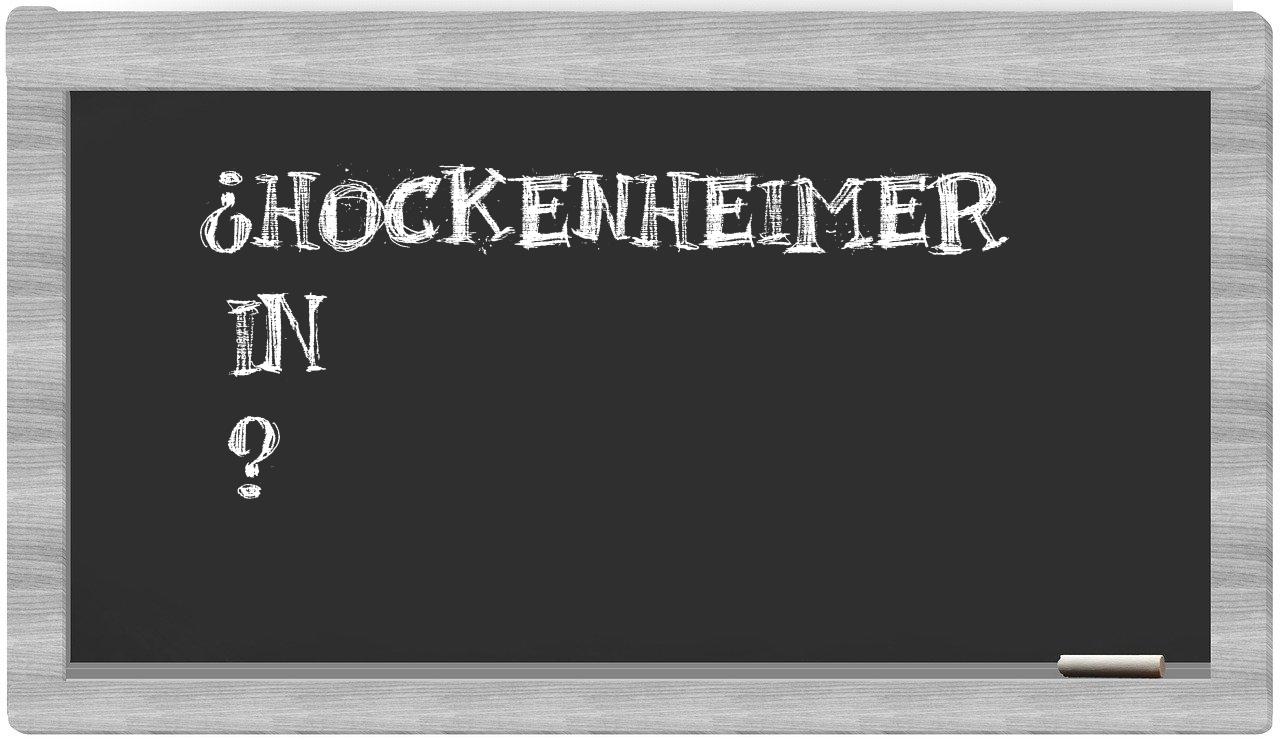 ¿Hockenheimer en sílabas?