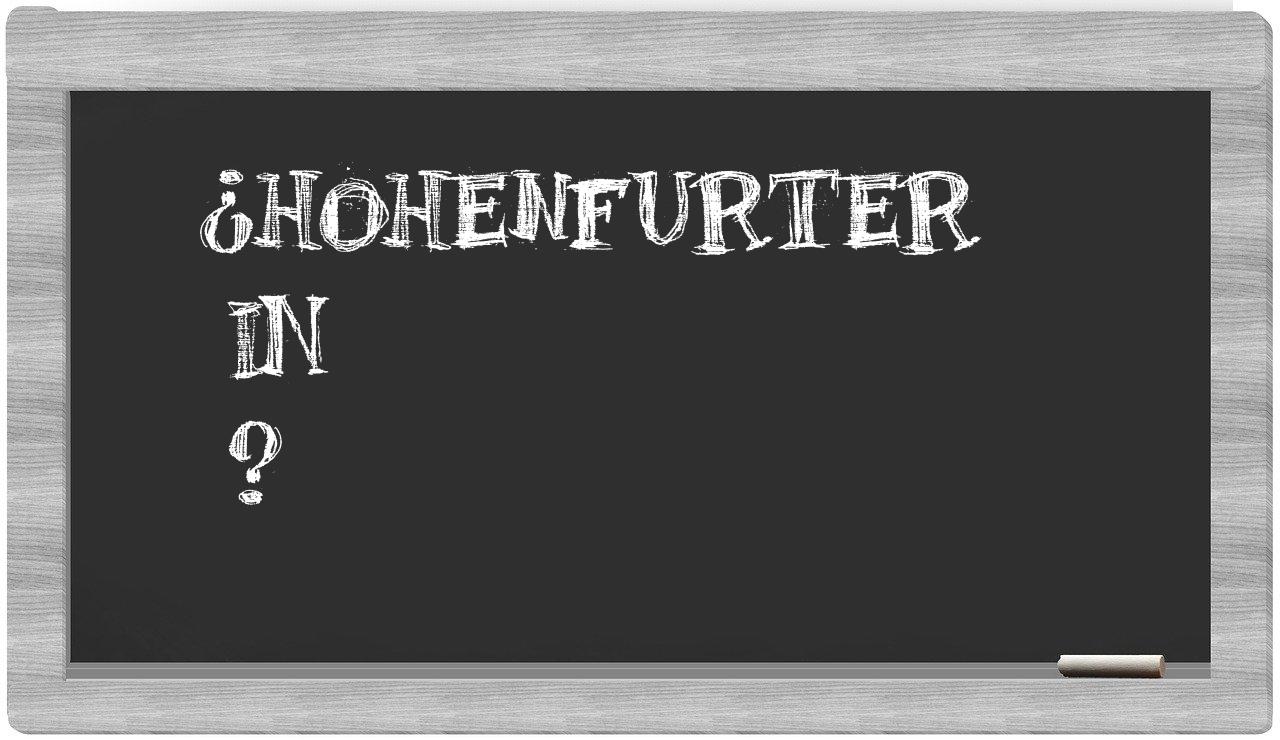 ¿Hohenfurter en sílabas?