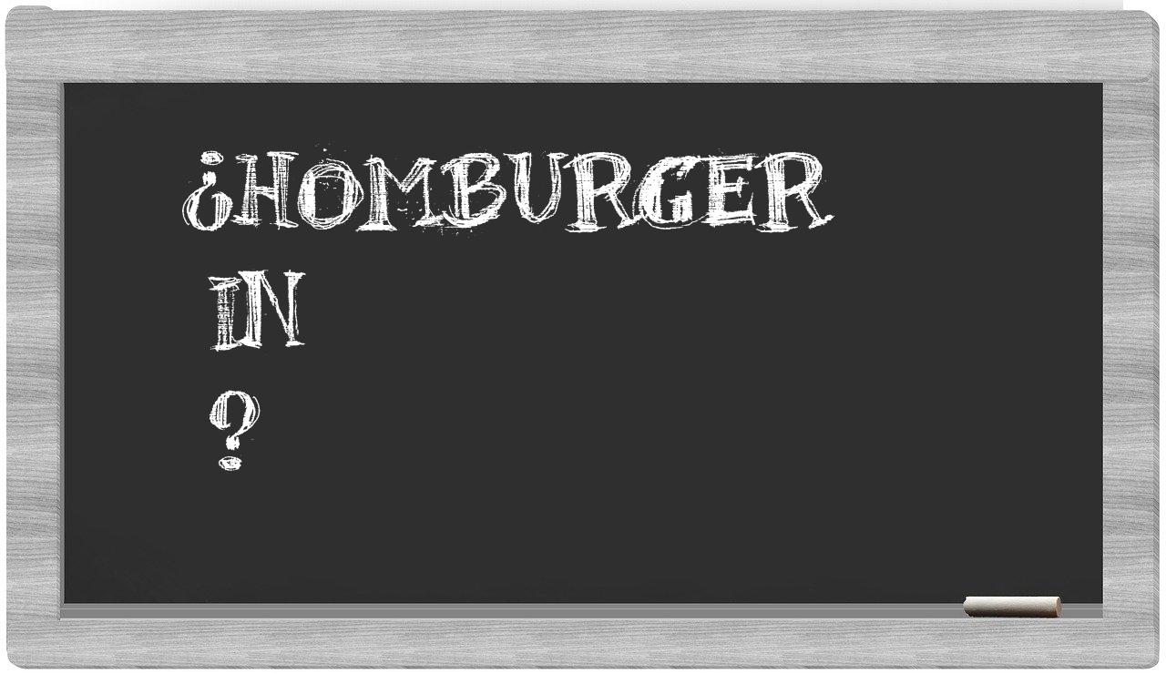 ¿Homburger en sílabas?