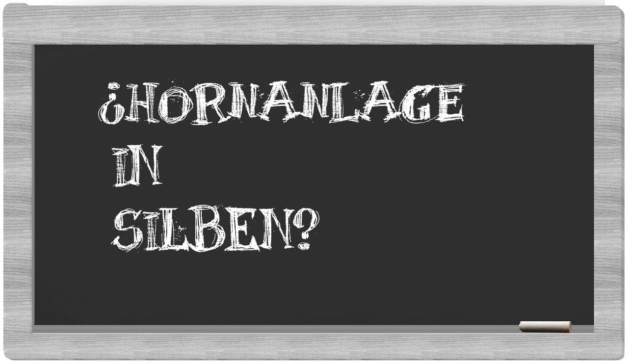 Hornanlage in syllables
