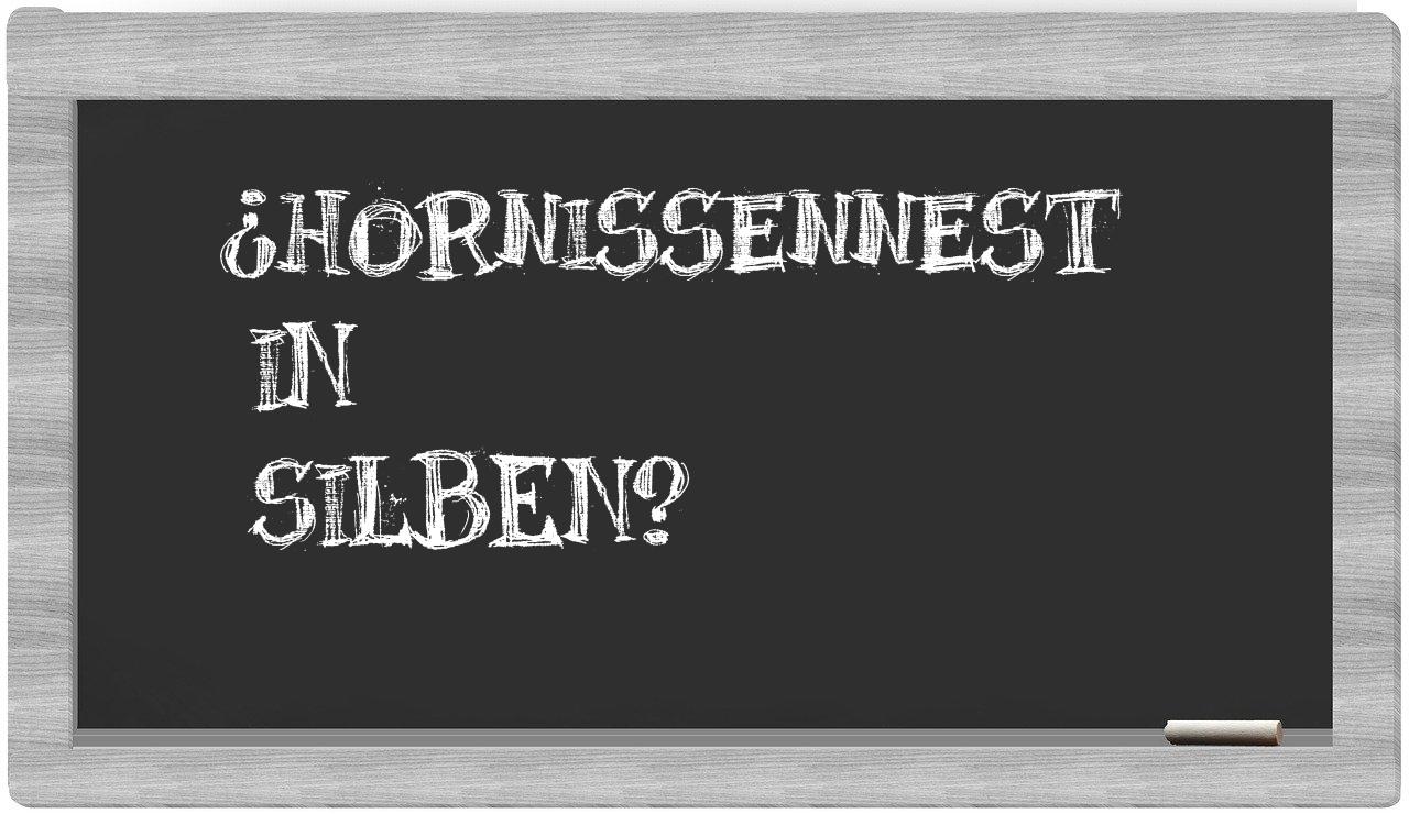 Hornissennest in syllables