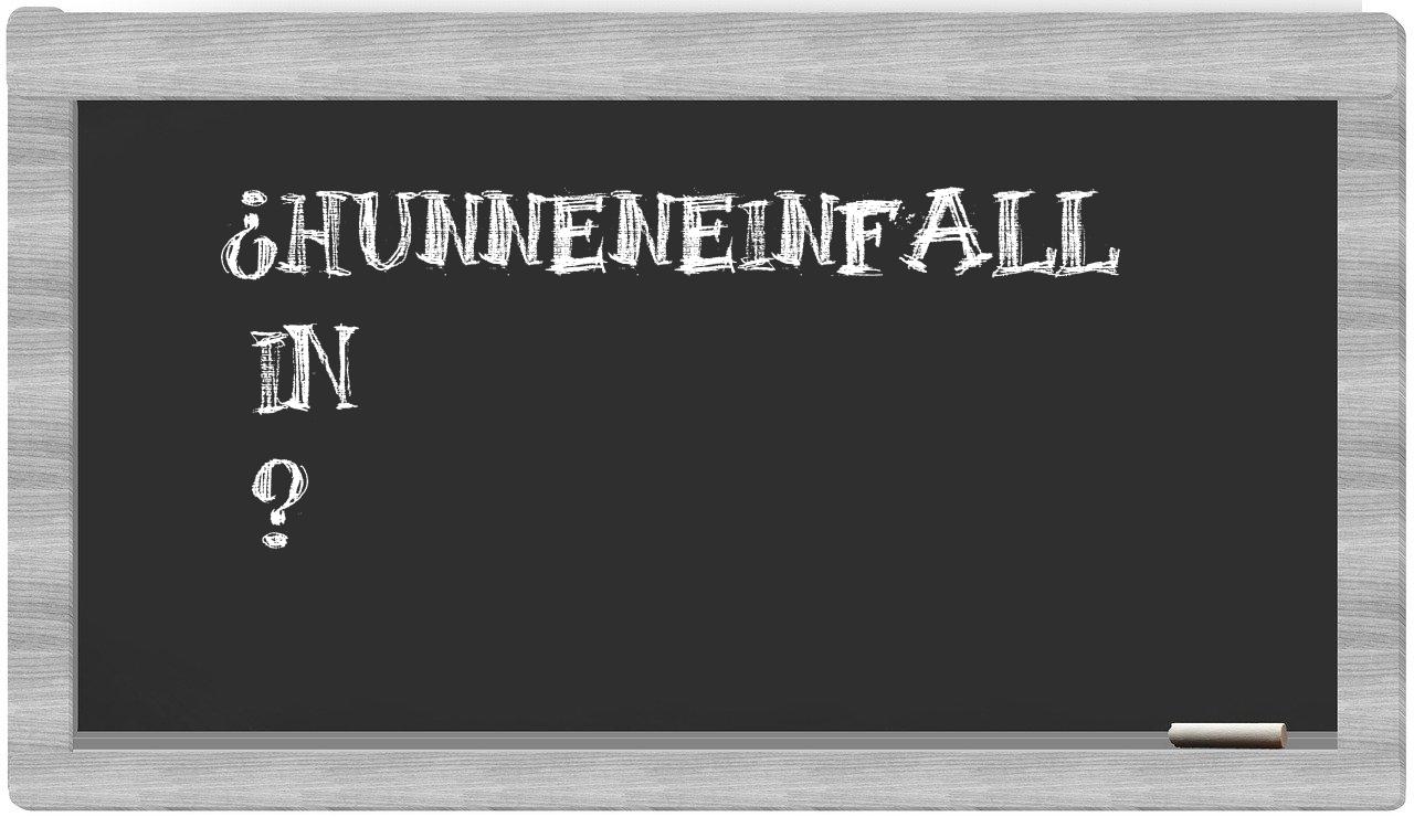 ¿Hunneneinfall en sílabas?