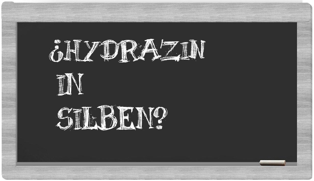 Hydrazin in syllables
