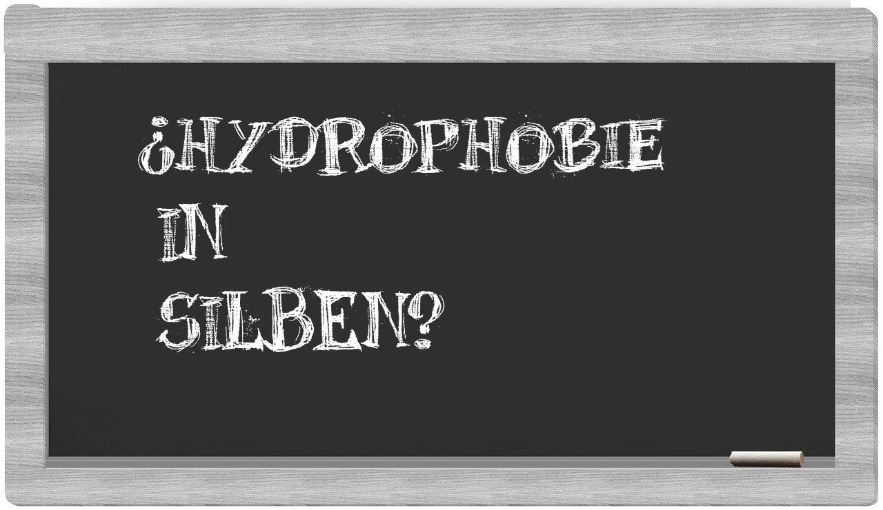 Hydrophobie in syllables