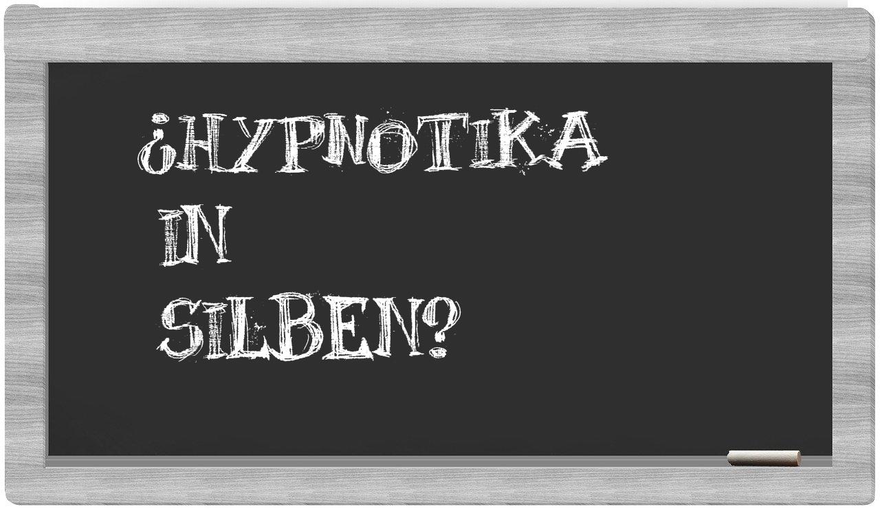 Hypnotika in syllables