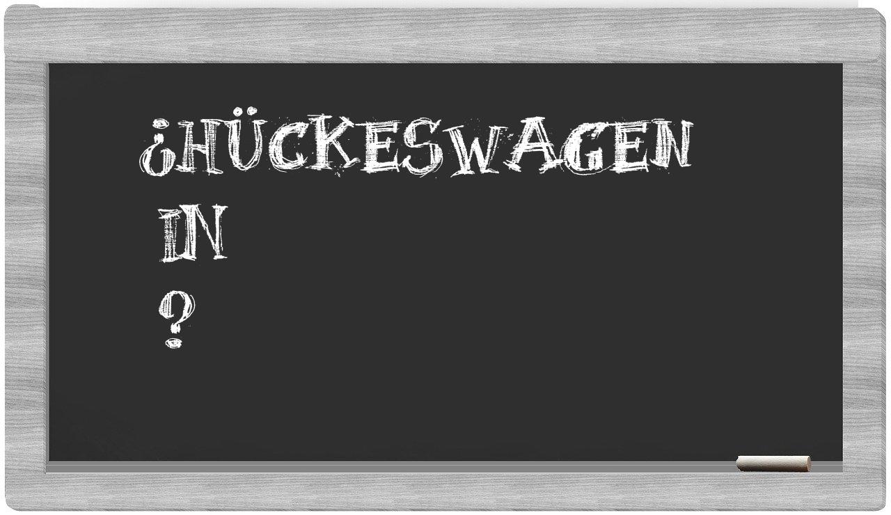 ¿Hückeswagen en sílabas?