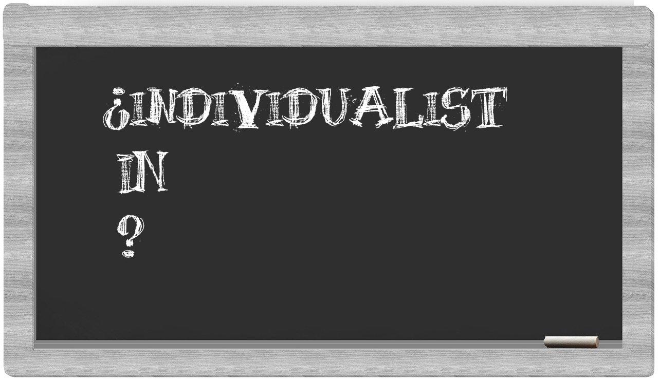 ¿Individualist en sílabas?