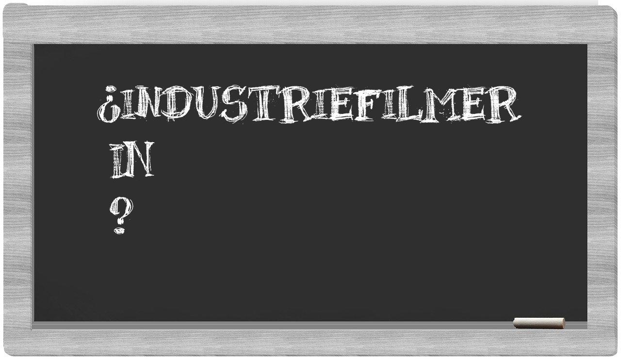¿Industriefilmer en sílabas?