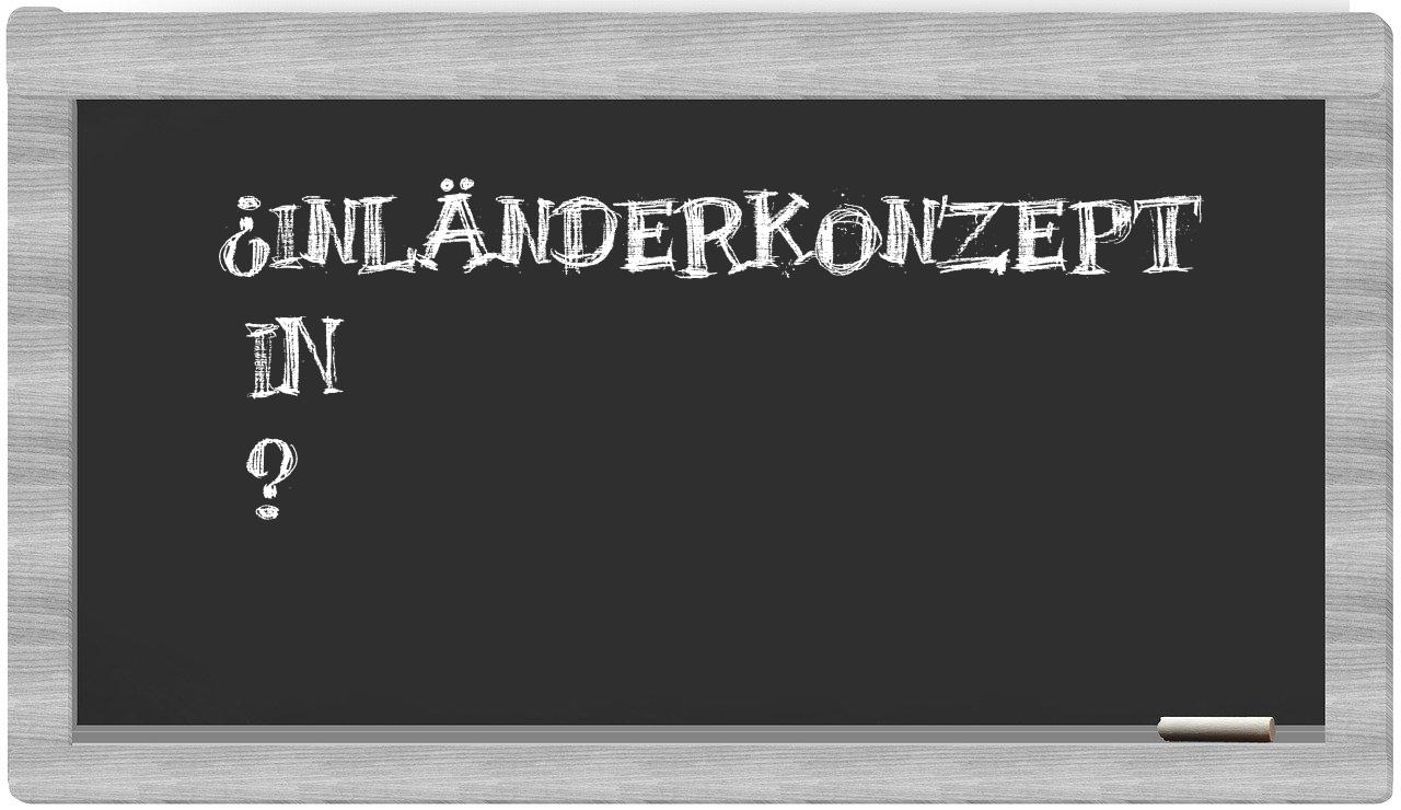 ¿Inländerkonzept en sílabas?