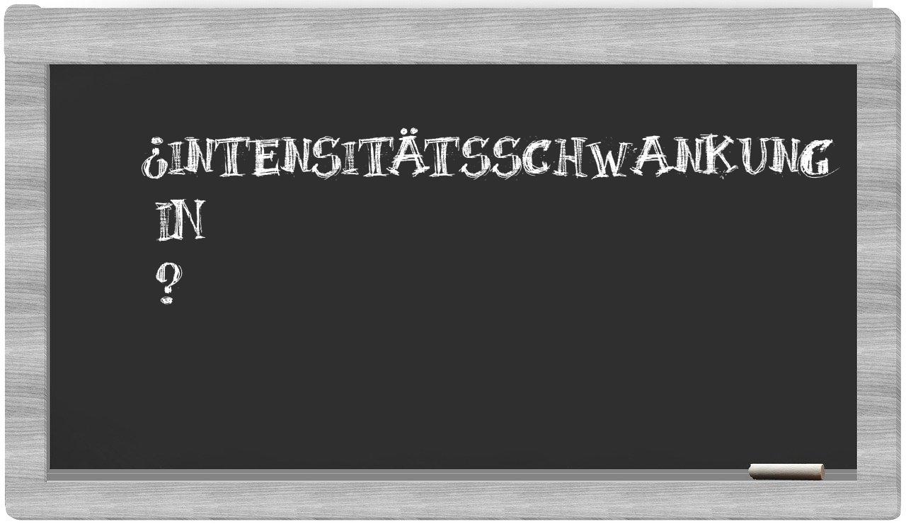 ¿Intensitätsschwankung en sílabas?