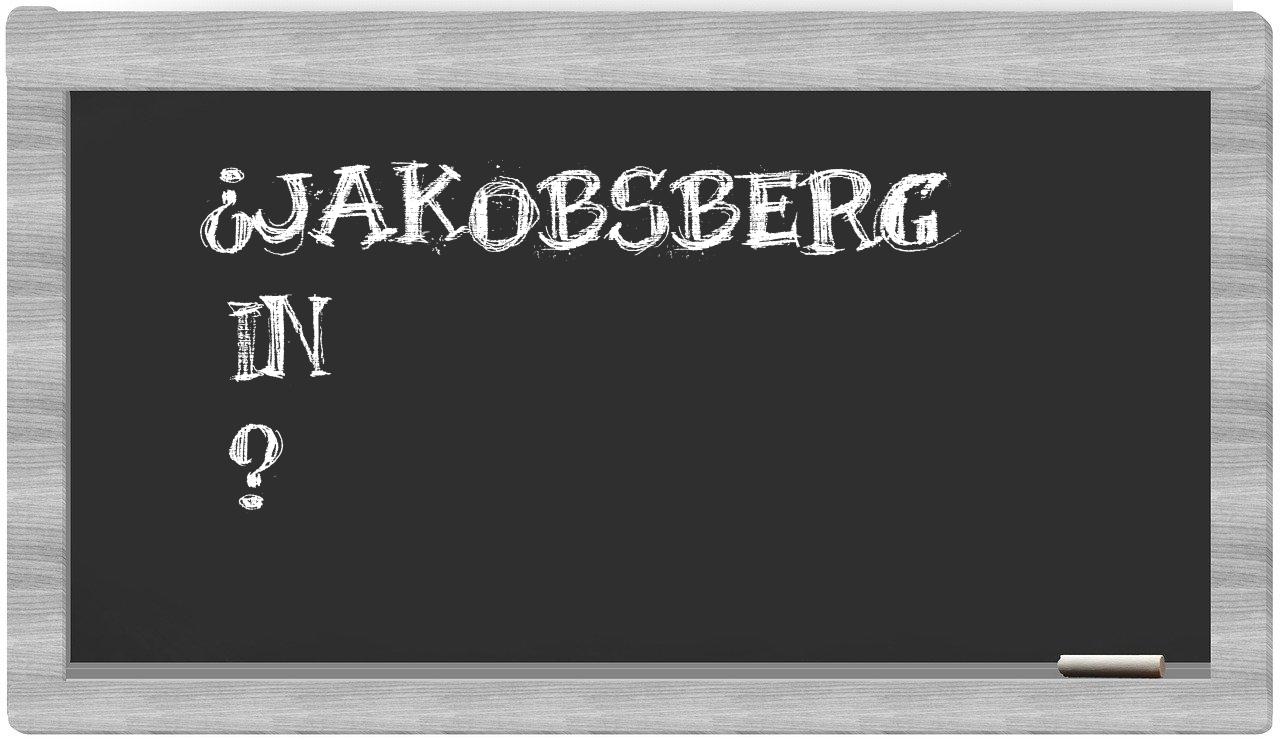 ¿Jakobsberg en sílabas?