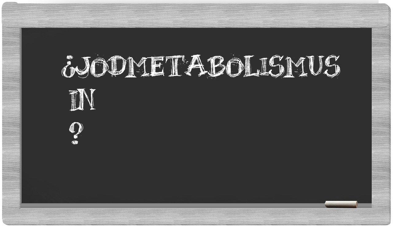 ¿Jodmetabolismus en sílabas?