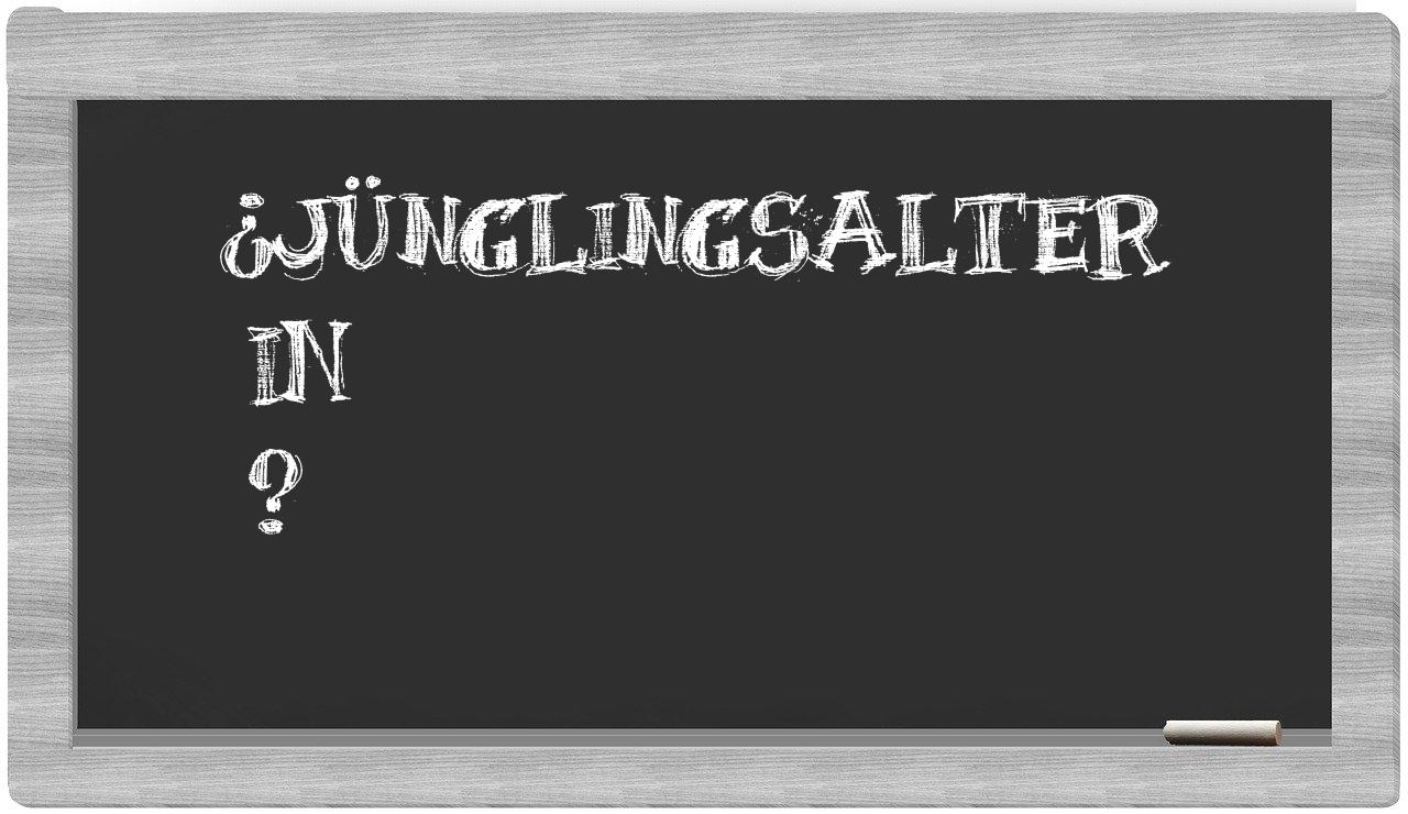 ¿Jünglingsalter en sílabas?