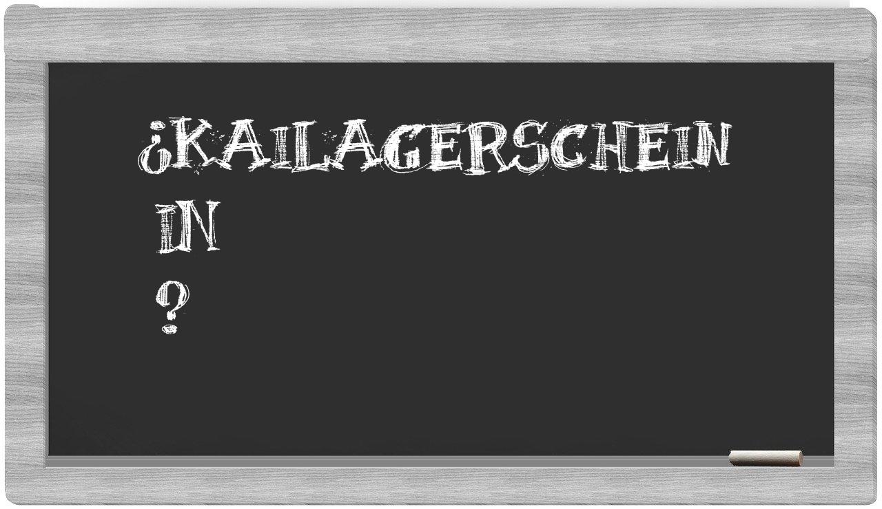 ¿Kailagerschein en sílabas?